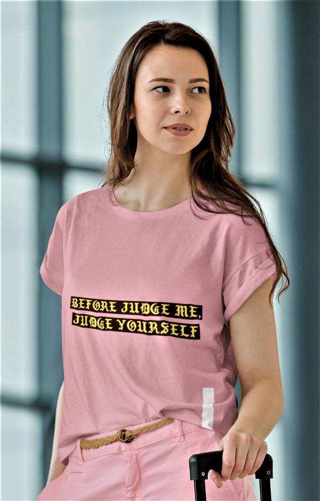 judge  yourself tshirts